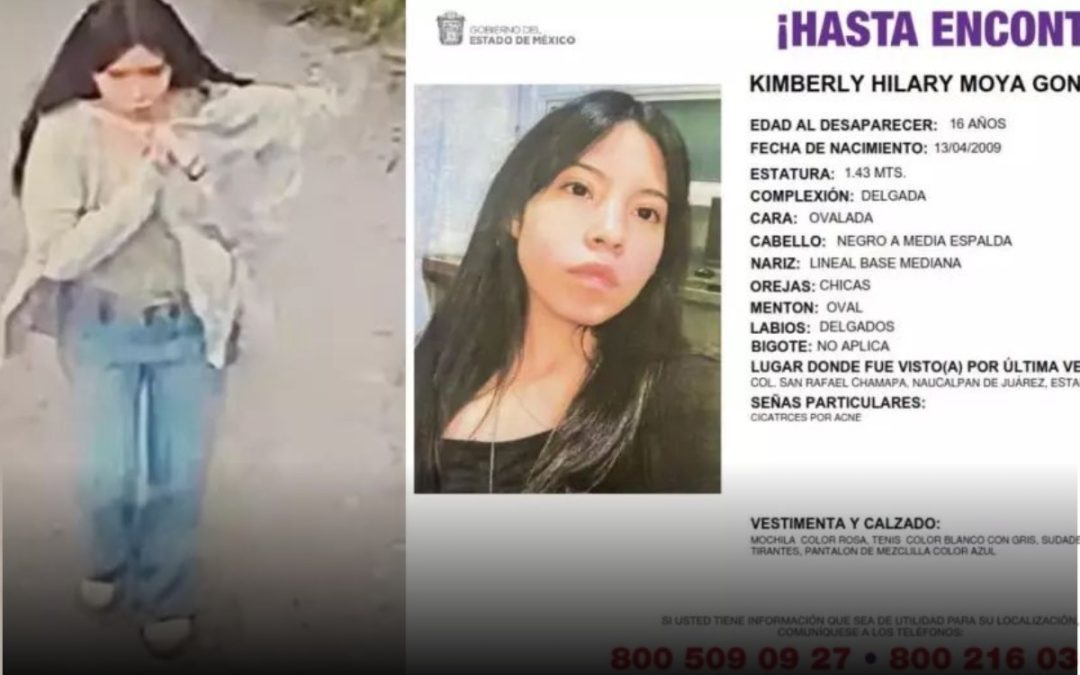 Kimberly Moya González, adolescente de 16 años, desaparece en Naucalpan y detienen a un sospechoso